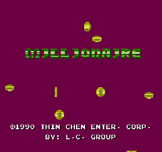 Screenshot Thumbnail 
          / Media File 1 for Millionaire (Asia) (Unl) (NES)